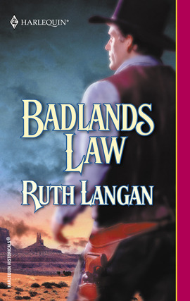 Title details for Badlands Law by Ruth Langan - Available